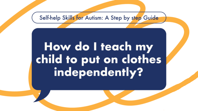 autism-self-help-skills-put-on-clothes-1024x512